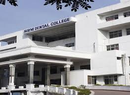 S.R.M. Dental College, Ramapuram, Chennai